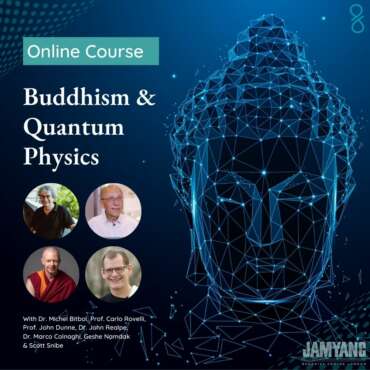 Buddhism & Quantum Physics